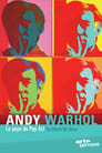 Andy Warhol, le pape du Pop-Art