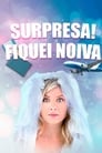 Imagem Surpresa! Fiquei Noiva