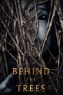 Imagen Behind the Trees [2019]