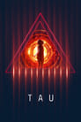 Movie poster for Tau (2018)