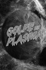 Golpe de Plasma