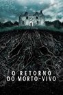 O Retorno do Morto-Vivo