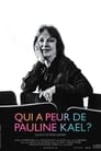 Qui a peur de Pauline Kael ?