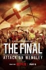 Фінал: Напад на Вемблі