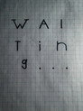 Waiting…
