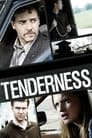 Tenderness poster