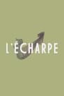 L'Echarpe