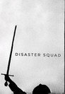 Disaster Squad