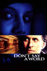 Movie poster for Don't Say a Word (2001)