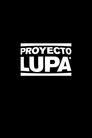 Proyecto Lupa: Especial