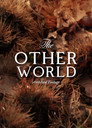 archived footage from The Otherworld Archived Footage From The Otherworld()|オンラインで映画を視聴