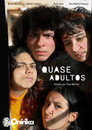 Quase Adultos