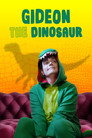 Gideon the Dinosaur