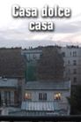 Casa dolce casa