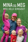 Plakat for 'Mina og meg med hele sirkuset'