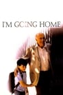 Poster for I'm Going Home
