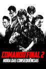 Comando Final 2: Hora das Consequências