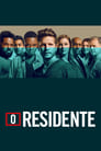 O Residente -The Resident
