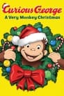 Curious George: A Very Monkey Christmas poster