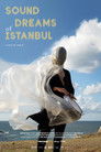Sound Dreams of Istanbul