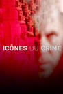 Icônes du crime Episode Rating Graph poster