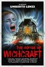 The House Of Witchcraft