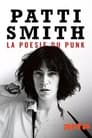مترجم أونلاين و تحميل Patti Smith, la poésie du punk 2022 مشاهدة فيلم