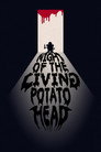 Night of the Living Potato Head