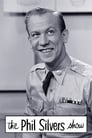 The Phil Silvers Show