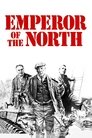 Movie poster for Emperor of the North