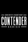 Dana White's Tuesday Night Contender Series