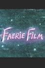 FaerieFilm