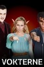 Plakat for 'Vokterne'