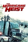 Movie poster for The Hurricane Heist