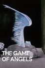 The Games of Angels