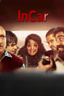 InCar (2023) Hindi Full Movie Download | HDCAM 480p 720p 1080p