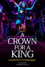 A Crown for a King