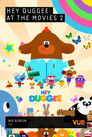 Hey Duggee në Filma 2