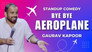 BYE BYE AEROPLANE