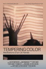 Tempering Color - The Meditations of an Oil Painter