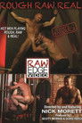 Rough Raw Real