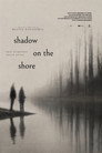 Shadow on the Shore