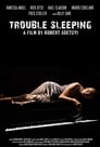 Trouble Sleeping (2018)