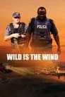 Wild Is the Wind (2022)