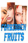 Forbidden Fruits
