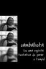Cambalhota (ou uma egoísta tentativa de parar o tempo)