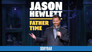 Jason Hewlett: Father Time