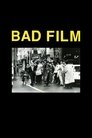 Plakat for 'BAD FILM'