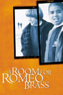 A Room for Romeo Brass