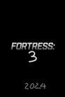 Fortress 3